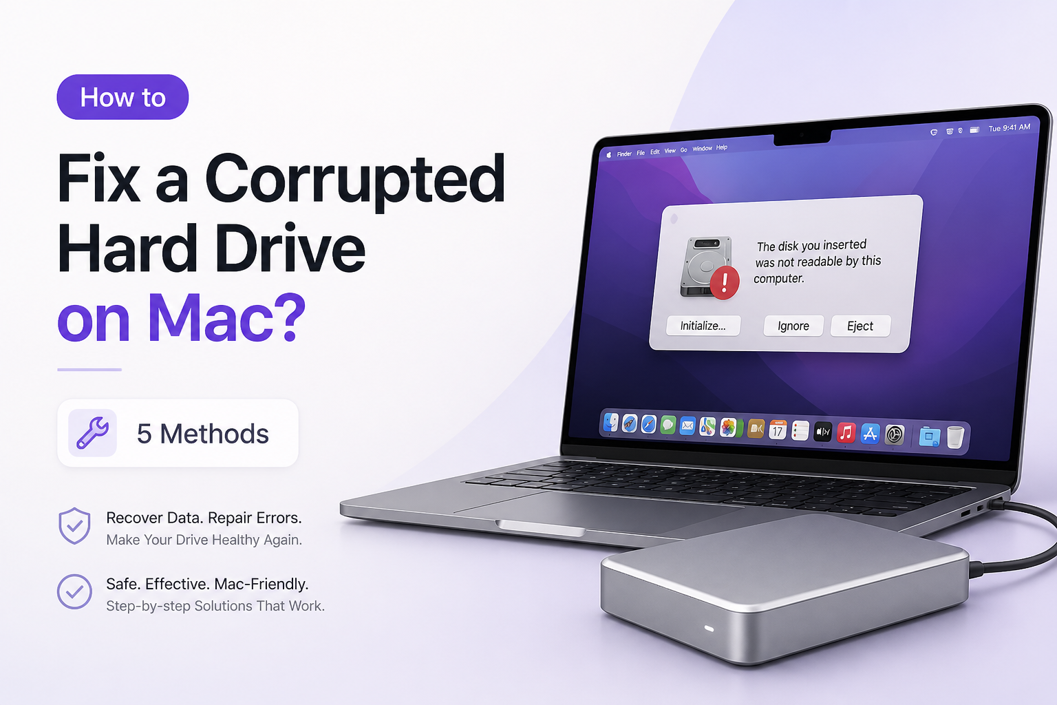 How to Fix a Corrupted Hard Drive on Mac? 5 Methods