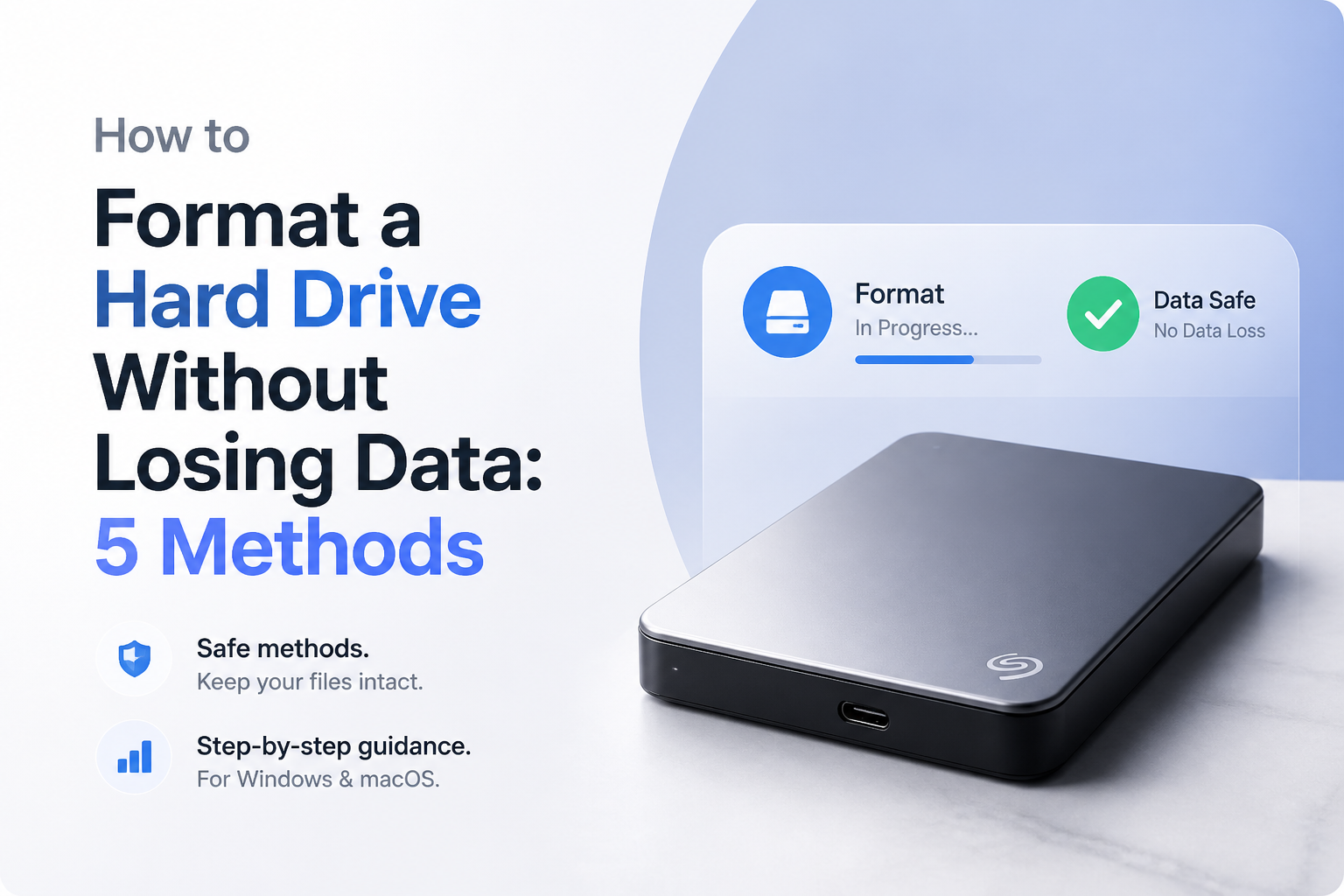 How to Format a Hard Drive Without Losing Data: 5 Methods