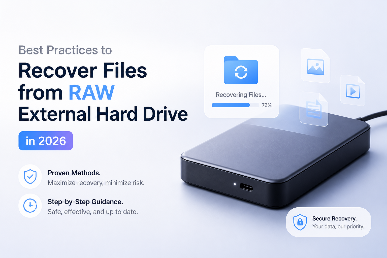Best Practices to Recover Files from RAW External Hard Drive in 2026